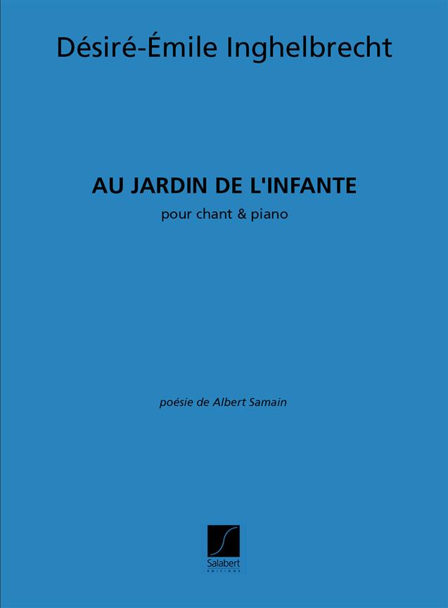 Au Jardin De L'Infante Chant-Piano